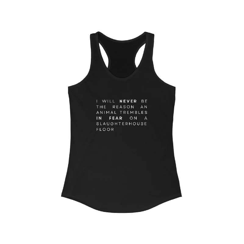 Weekend Specials to Indulge In I Will Never Women's Ideal Racerback Tank